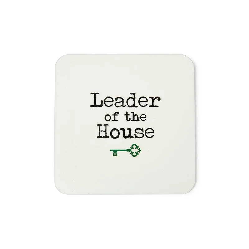 Leader of the House Coaster